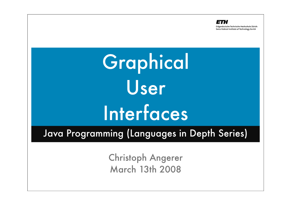 Graphical User Interfaces Java Programming (Languages in Depth Series)