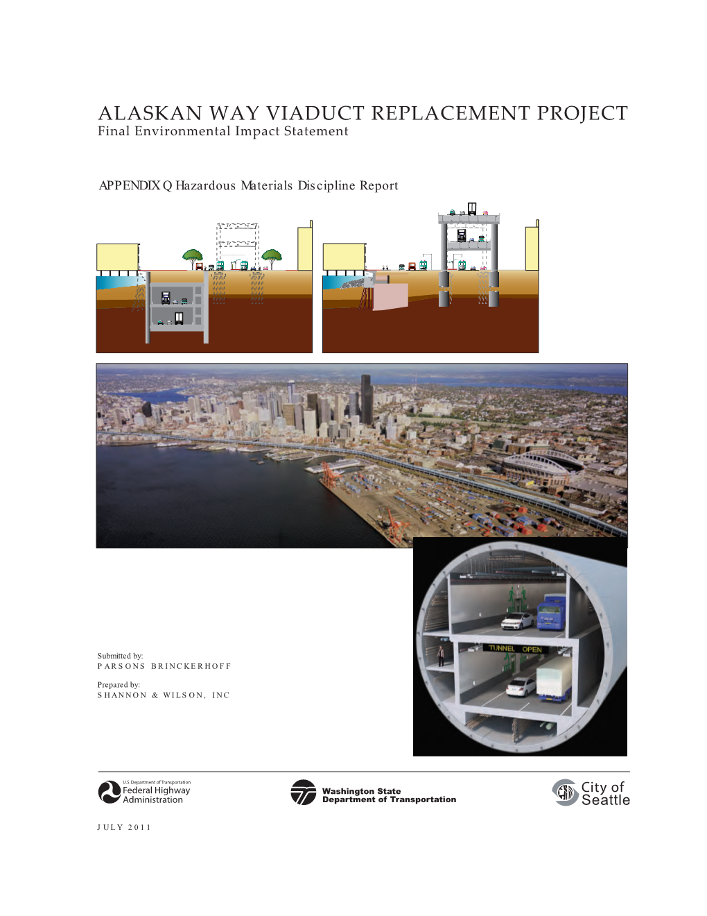 ALASKAN WAY VIADUCT REPLACEMENT PROJECT Final Environmental Impact Statement APPENDIX Q Hazardous Materials Discipline Report