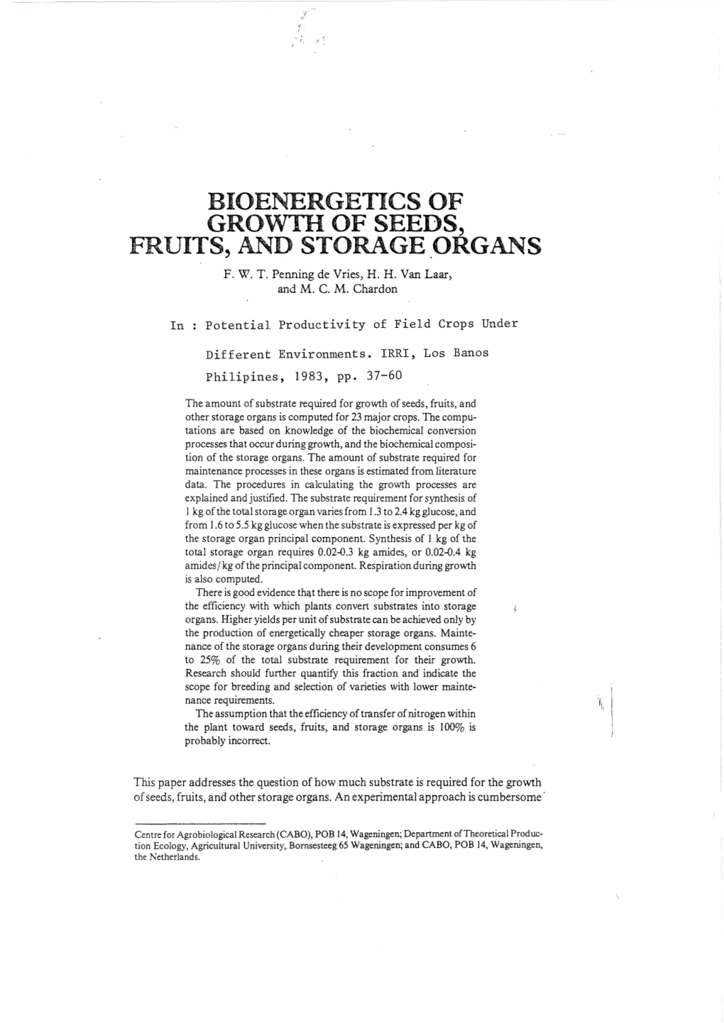 Bioenergetics of Growth of Seeds, Fruits, and Storage Organs F