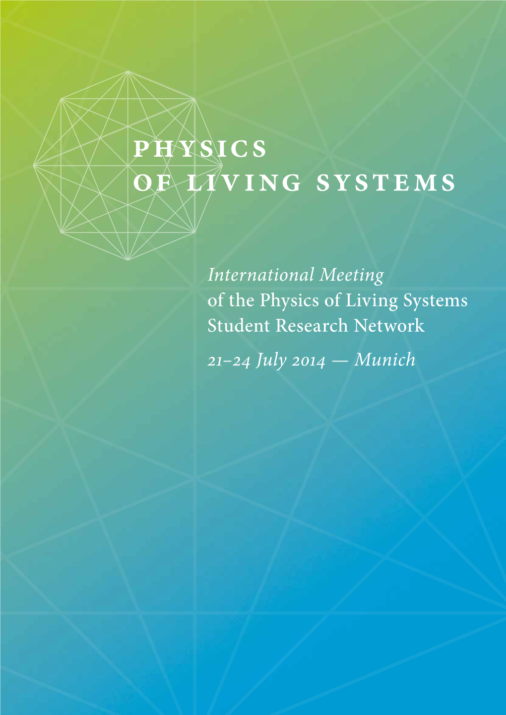 Physics of Living Systems