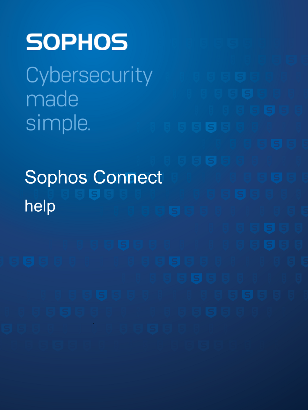 Sophos Connect Help Contents About Sophos Connect