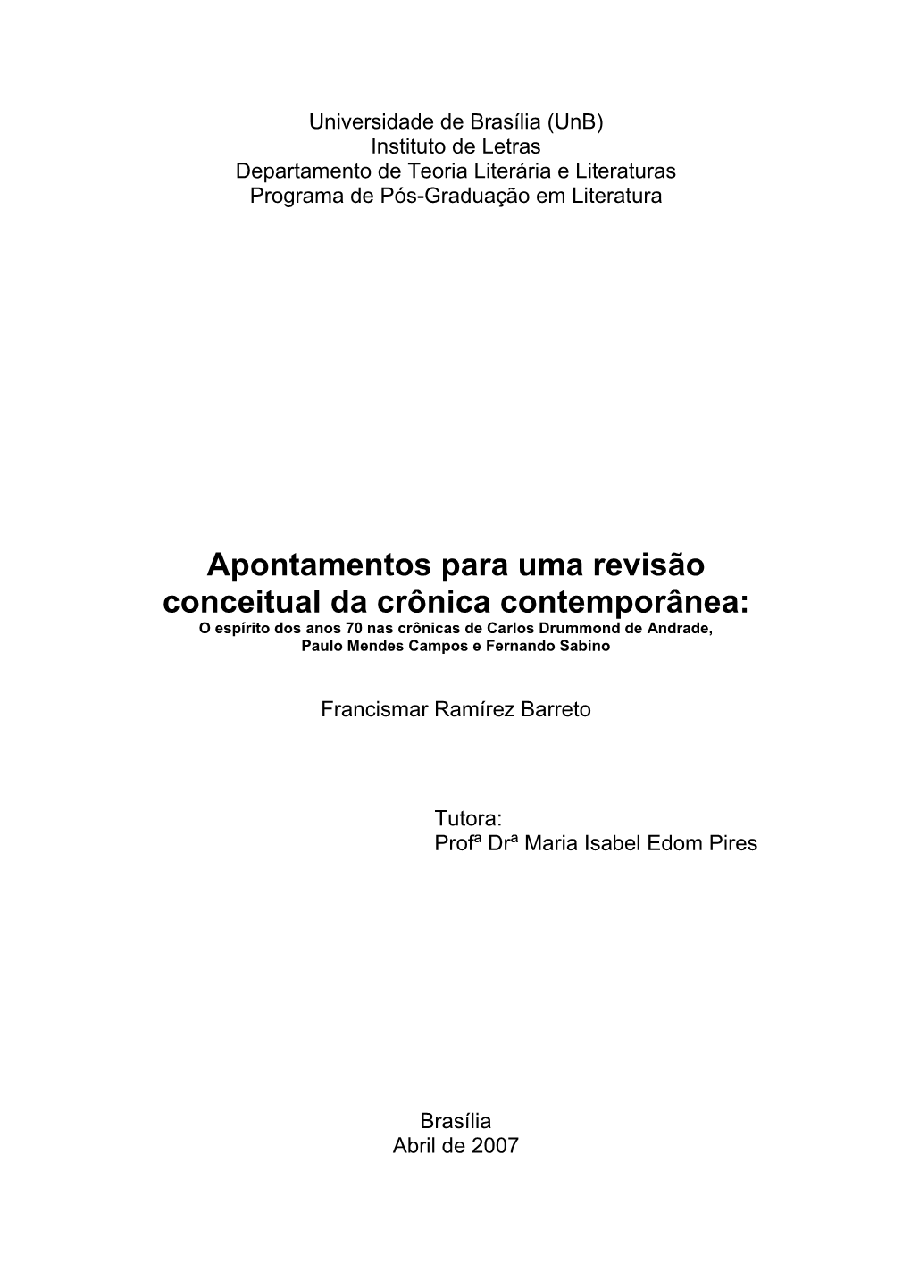 Apontamentos Para Uma Revisão Conceitual Da Crônica Contemporânea