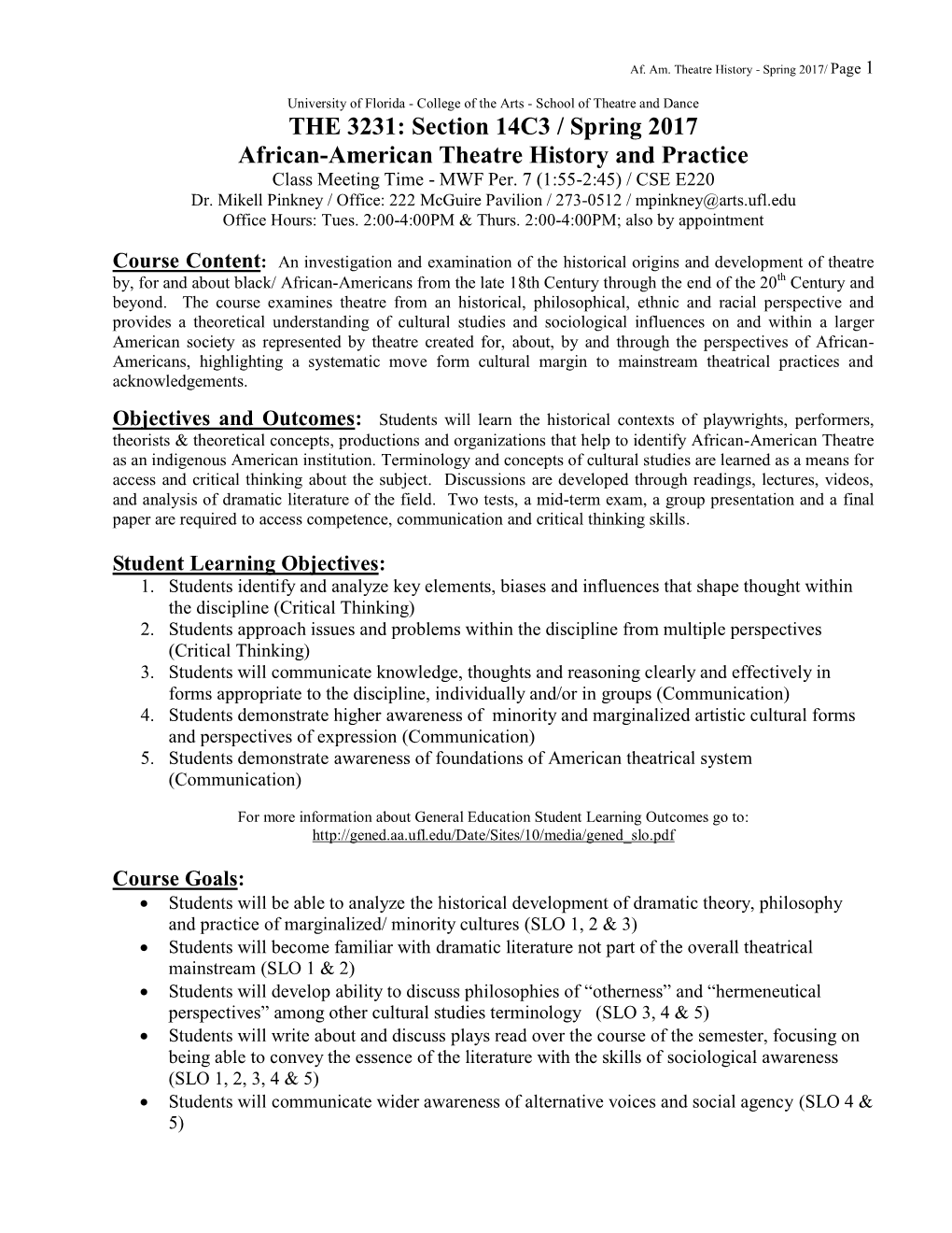 Section 14C3 / Spring 2017 African-American Theatre History and Practice Class Meeting Time - MWF Per