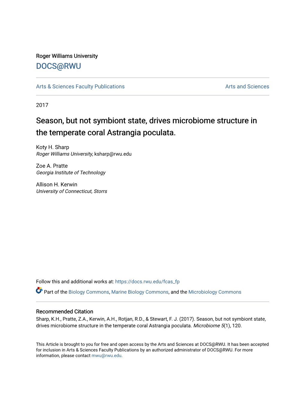 Season, but Not Symbiont State, Drives Microbiome Structure in the Temperate Coral Astrangia Poculata