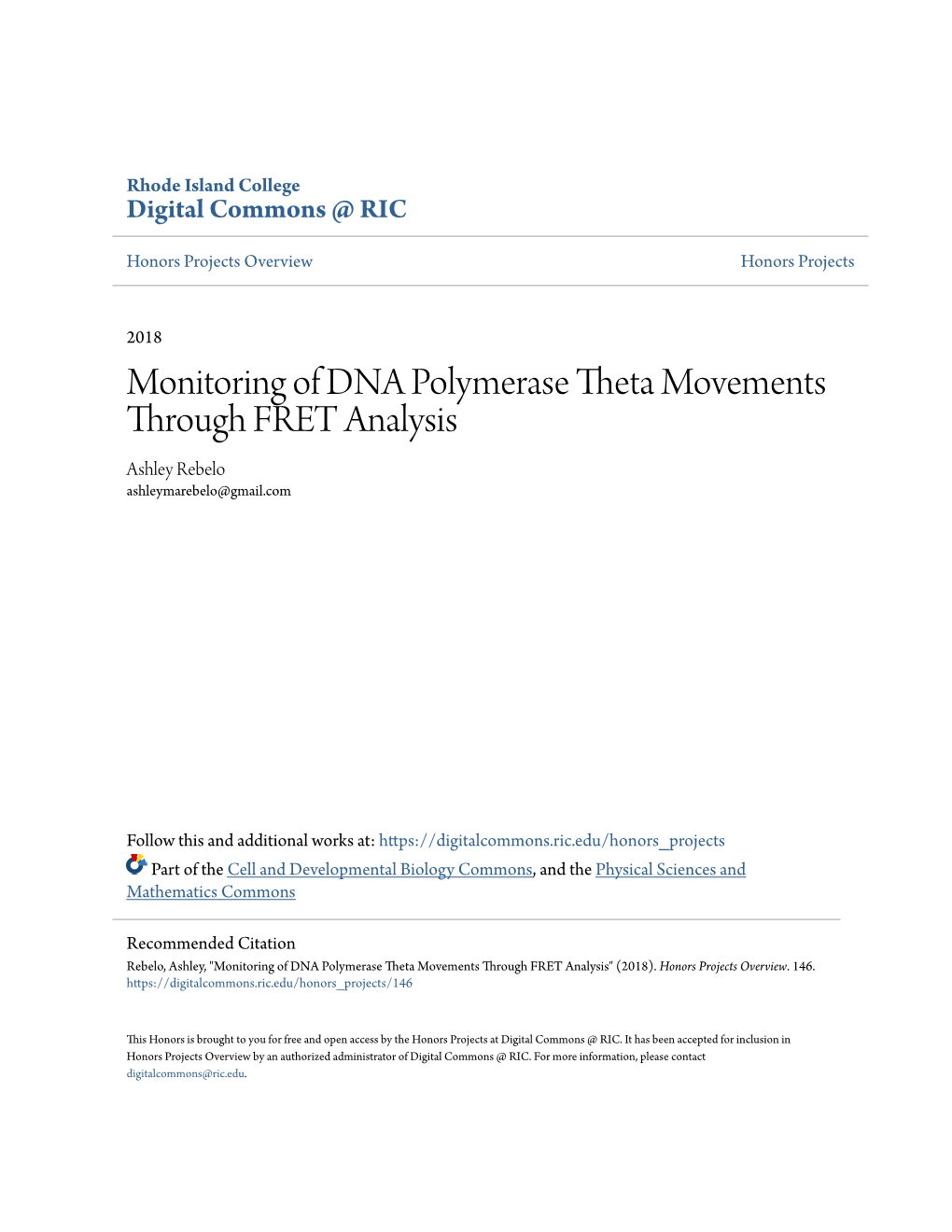 Monitoring of DNA Polymerase Theta Movements Through FRET Analysis Ashley Rebelo Ashleymarebelo@Gmail.Com