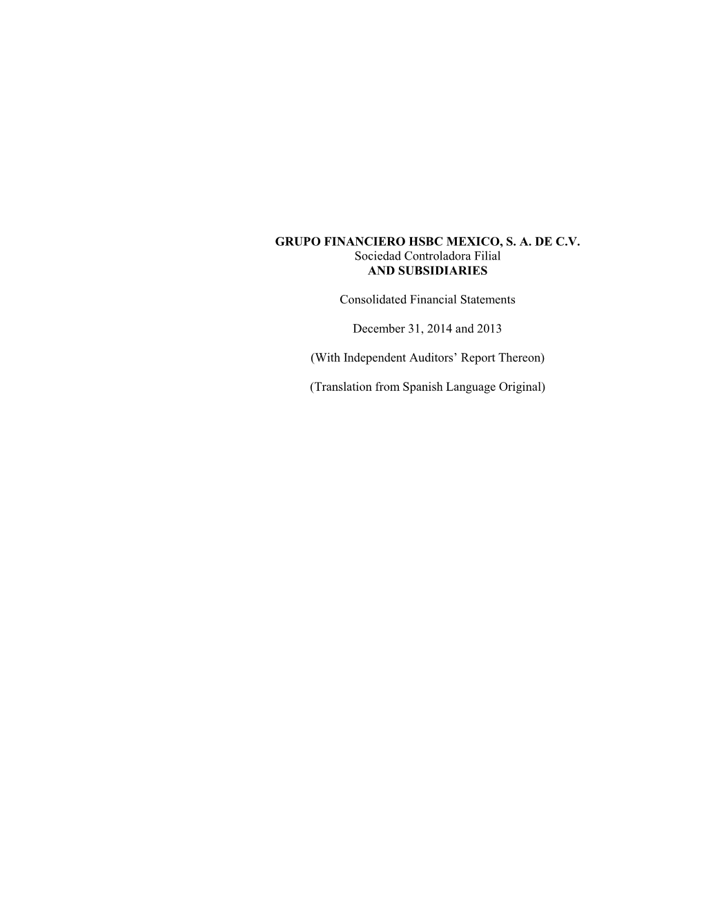 GRUPO FINANCIERO HSBC MEXICO, S. A. DE C.V. Sociedad Controladora Filial and SUBSIDIARIES