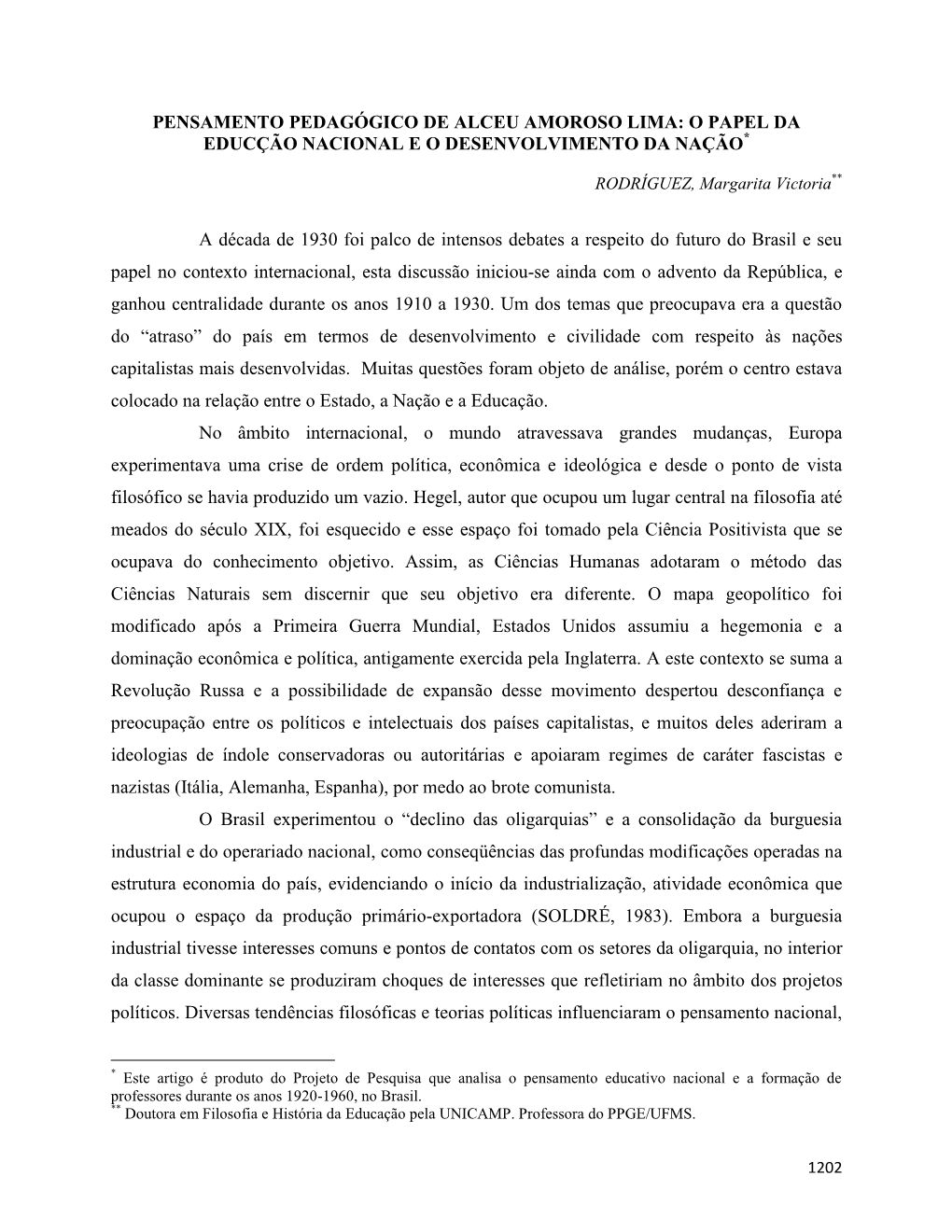 Pensamento Pedagógico De Alceu Amoroso Lima: O Papel Da Educção Nacional E O Desenvolvimento Da Nação*