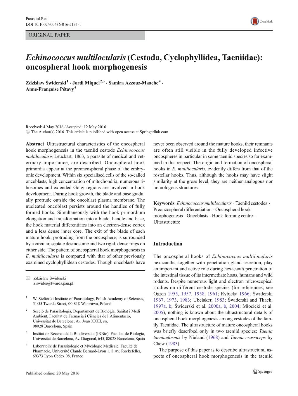 Echinococcus Multilocularis (Cestoda, Cyclophyllidea, Taeniidae): Oncospheral Hook Morphogenesis