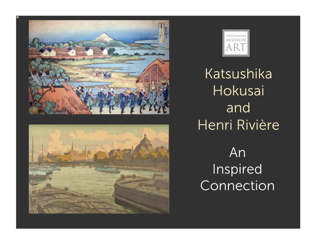 Katsushika Hokusai and Henri Rivière an Inspired Connection Photographie Du Peintre Henri Rivière, Xavier Sébillot