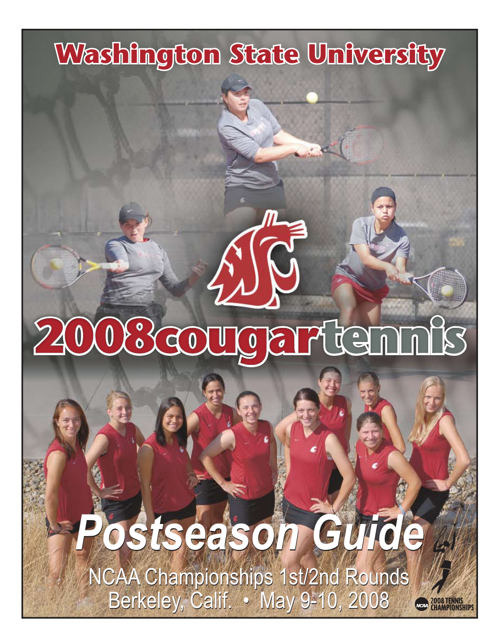 WASHINGTON STATE TENNIS Team Results 2007-08