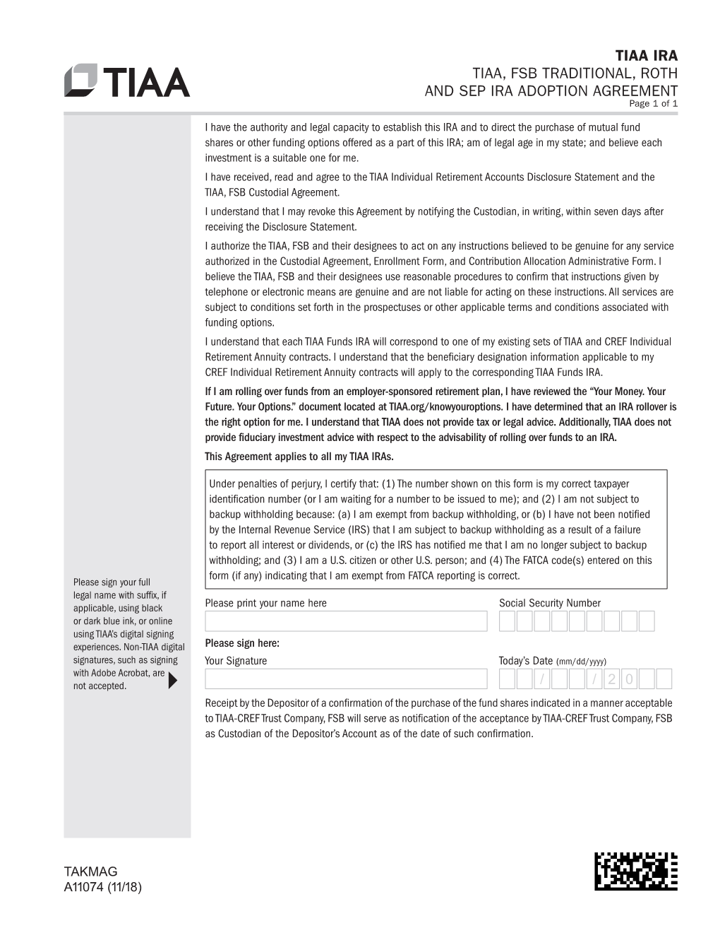 TIAA IRA TIAA, FSB TRADITIONAL, ROTH and SEP IRA ADOPTION AGREEMENT Page 1 of 1