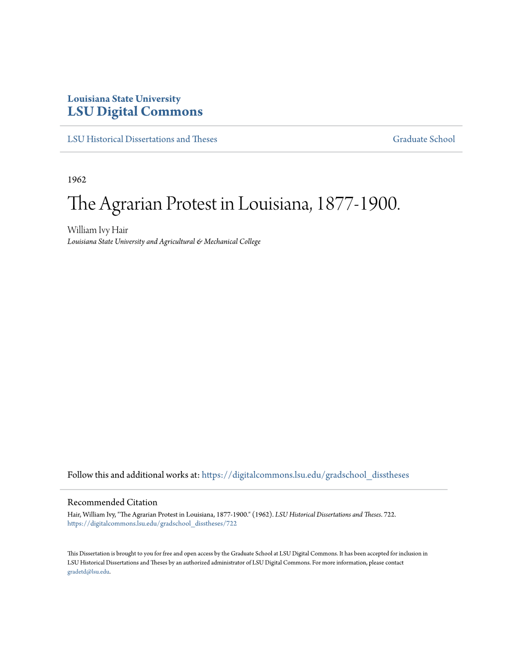 The Agrarian Protest in Louisiana, 1877-1900. William Ivy Hair Louisiana State University and Agricultural & Mechanical College