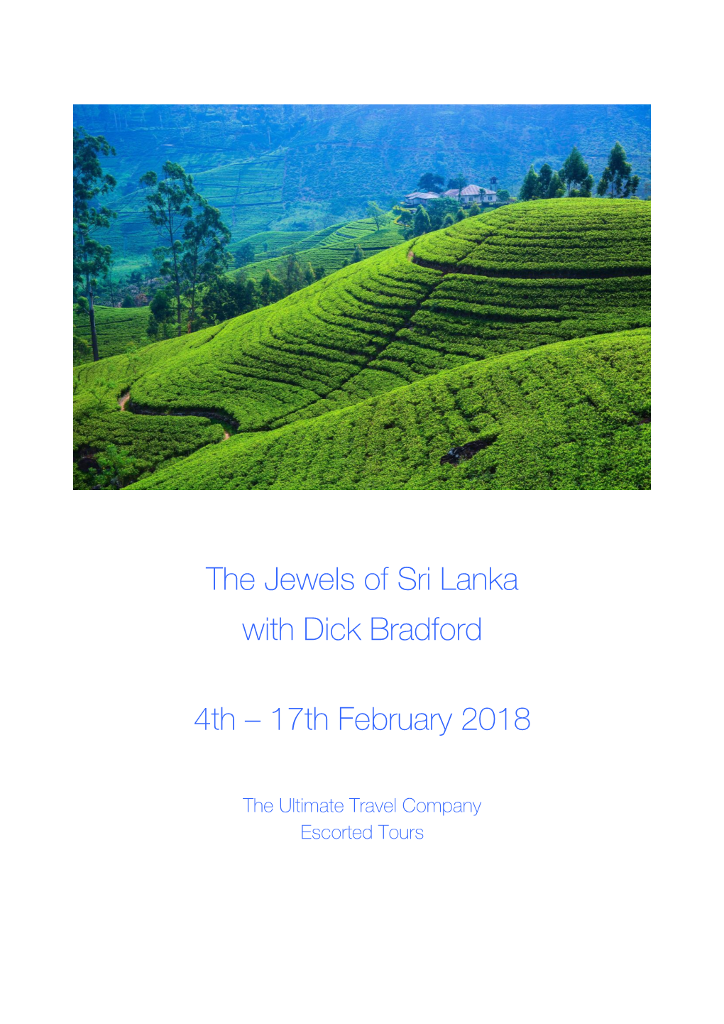 The Jewels of Sri Lanka with Dick Bradford