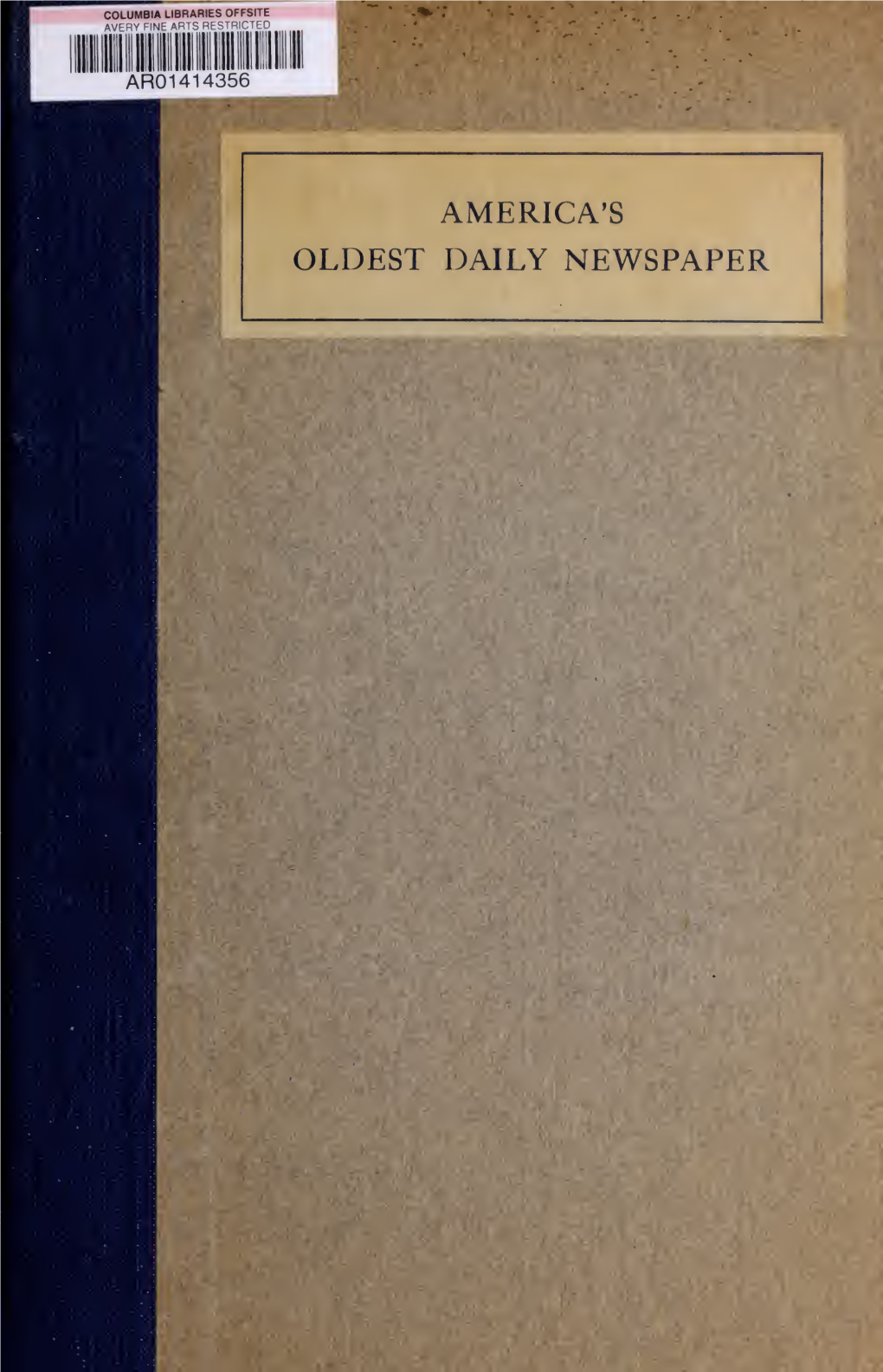 America's Oldest Daily Newspaper. the New York Globe