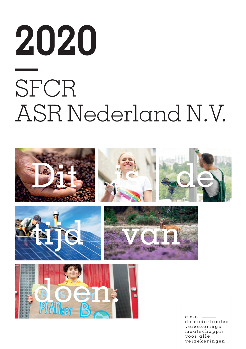 SFCR 2020 ASR Nederland N.V. | Introduction 5