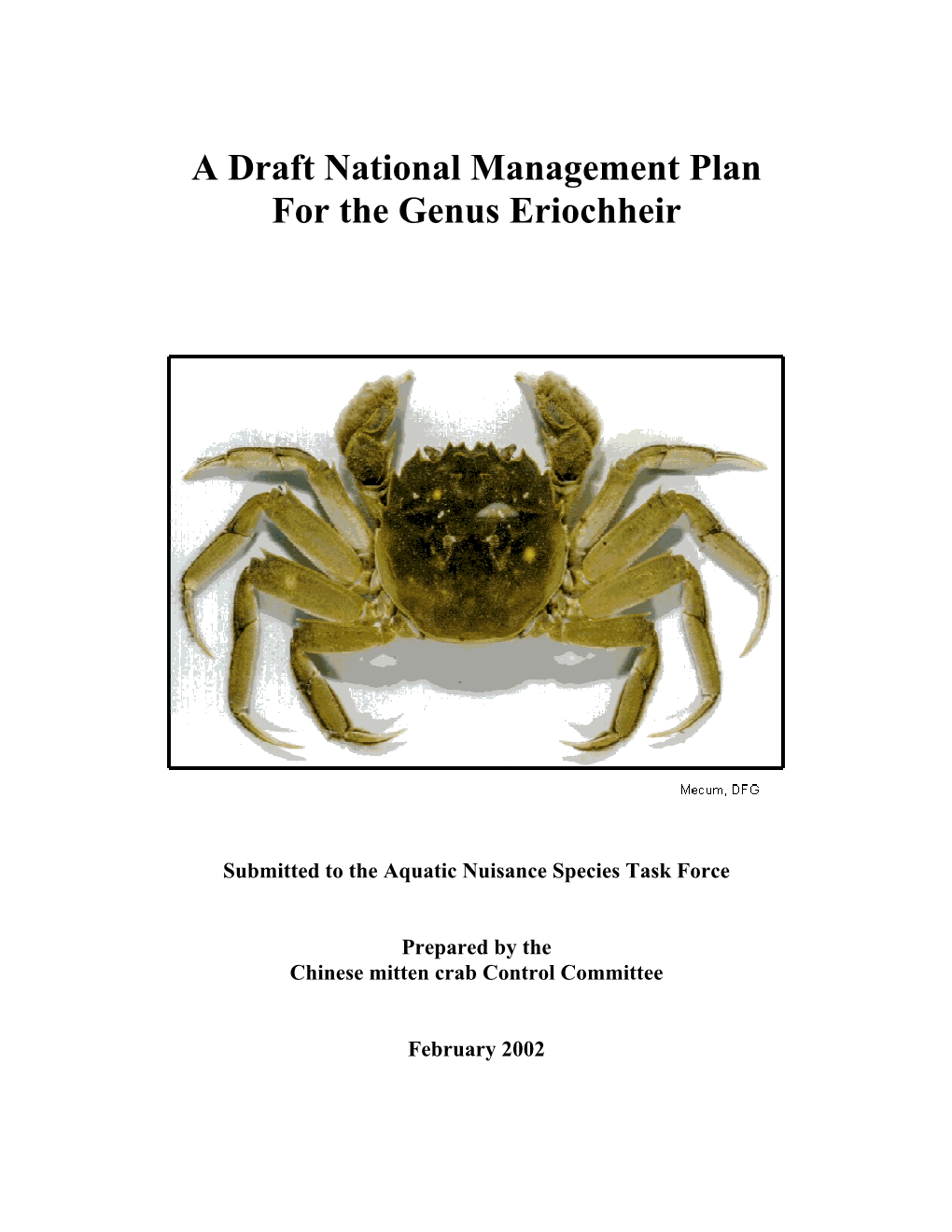 A Draft National Management Plan for the Genus Eriochheir