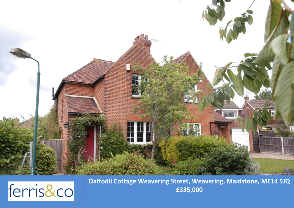 Daffodil Cottage Weavering Street, Weavering, Maidstone, ME14 5JQ