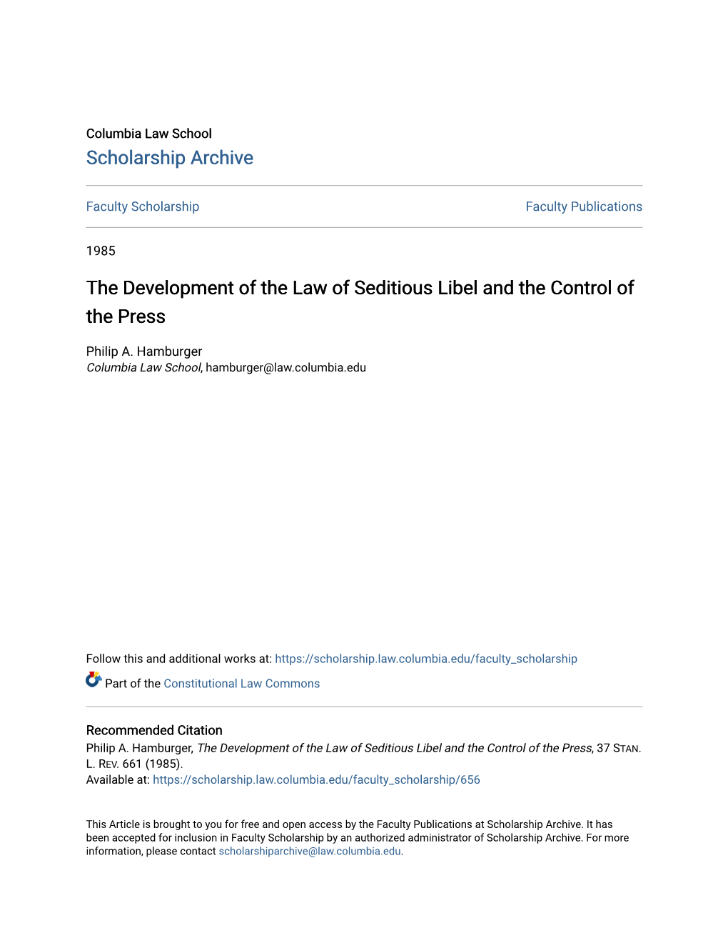 The Development of the Law of Seditious Libel and the Control of the Press