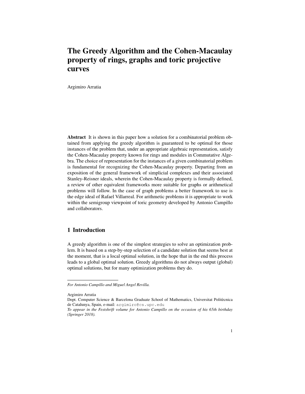 The Greedy Algorithm and the Cohen-Macaulay Property of Rings, Graphs and Toric Projective Curves