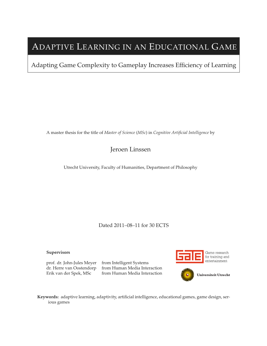 Adaptive Learning in an Educational Game