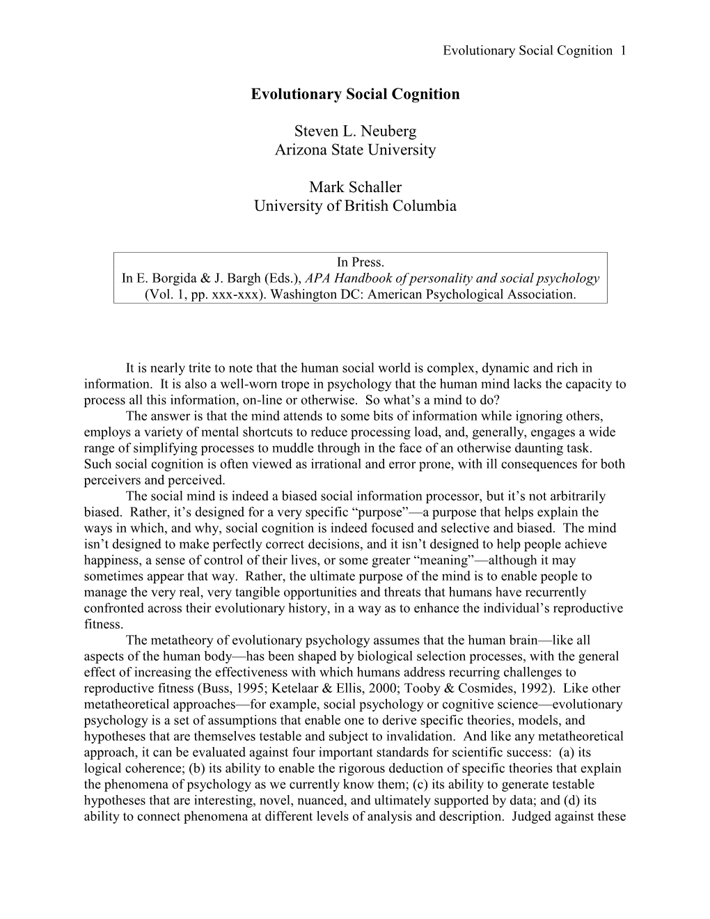 Evolutionary Social Cognition Steven L. Neuberg Arizona State University