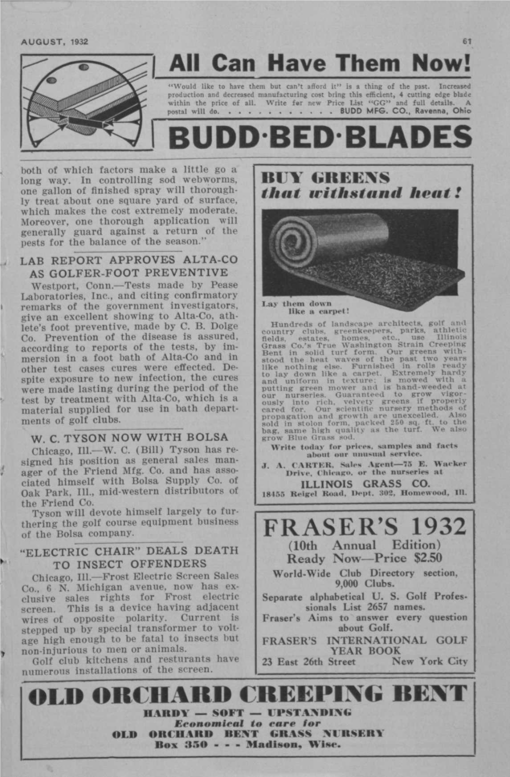 BUDD BED BLADES Both of Which Factors Make a Little Go a Long Way