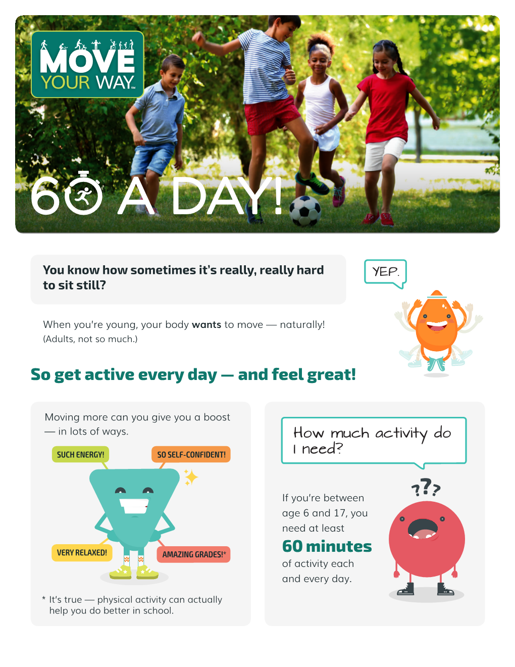 So Get Active Every Day — and Feel Great! 60 Minutes