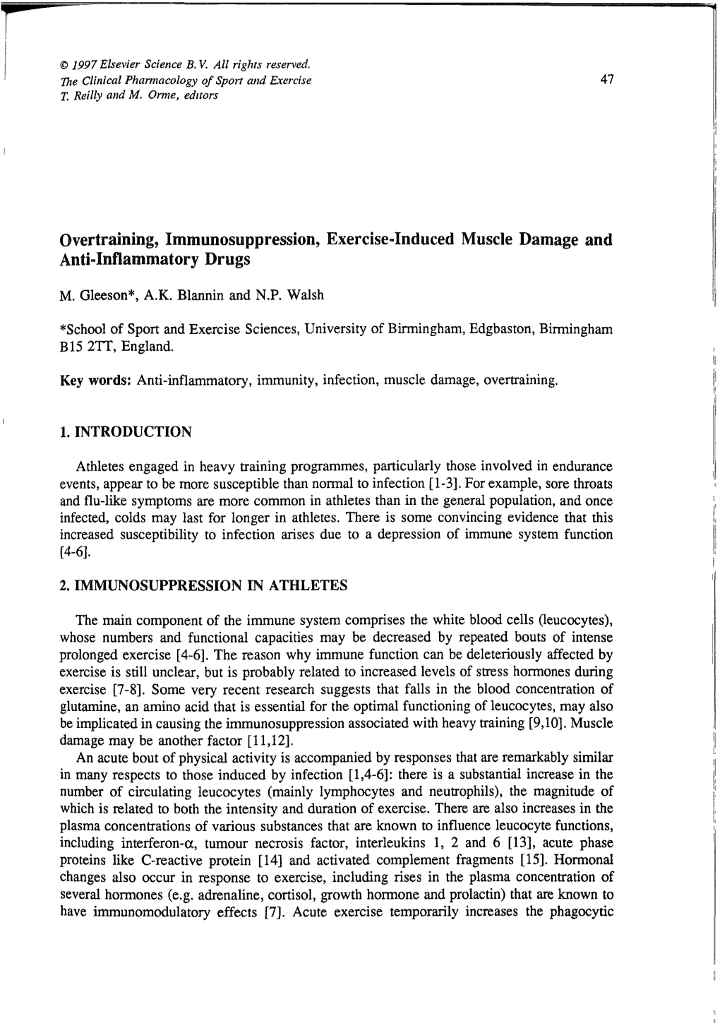 Overtraining, Immunosuppression, Exercise-Induced Muscle Damage and Anti-Inflammatory Drugs