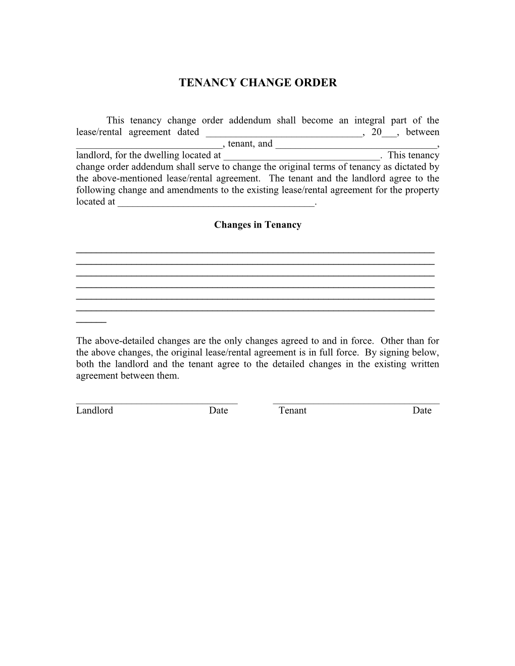 Tenancy Change Order