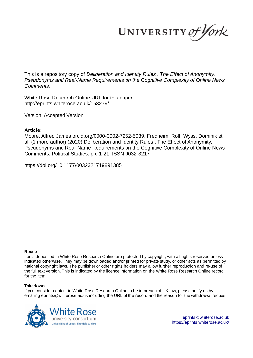 Deliberation and Identity Rules : the Effect of Anonymity, Pseudonyms and Real-Name Requirements on the Cognitive Complexity of Online News Comments