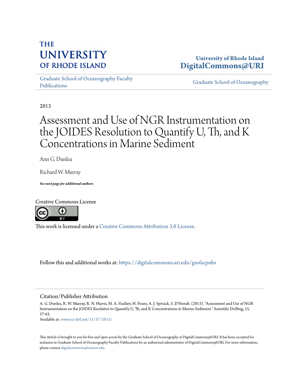 Assessment and Use of NGR Instrumentation on the JOIDES Resolution to Quantify U, Th, and K Concentrations in Marine Sediment Ann G