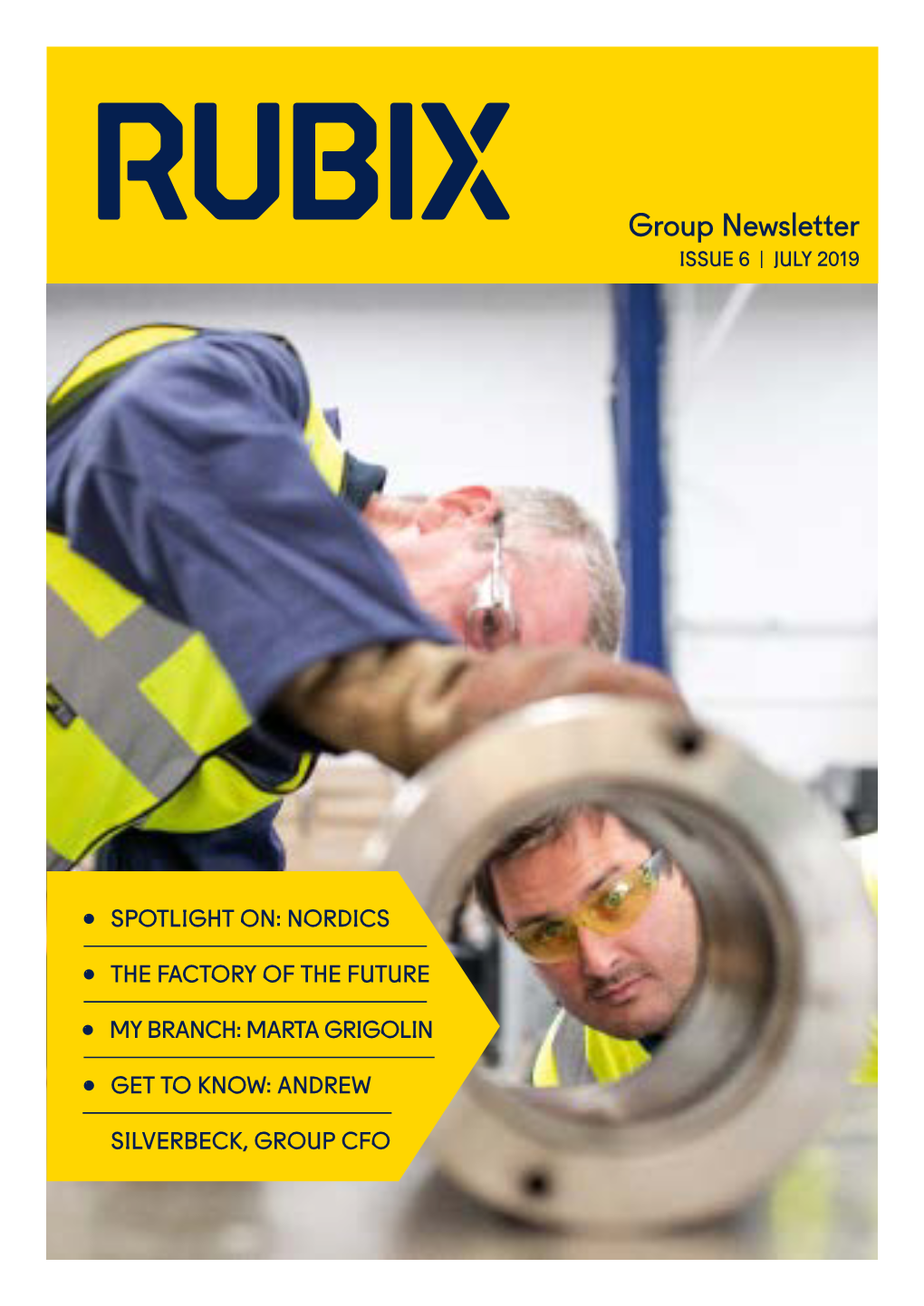 Group Newsletter ISSUE 6 | JULY 2019