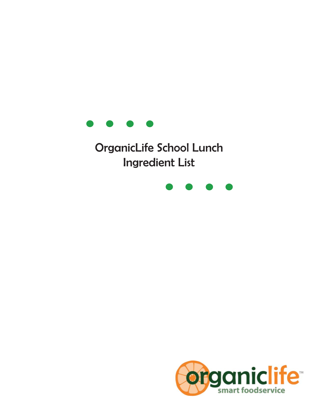 Organiclife School Lunch Ingredient List
