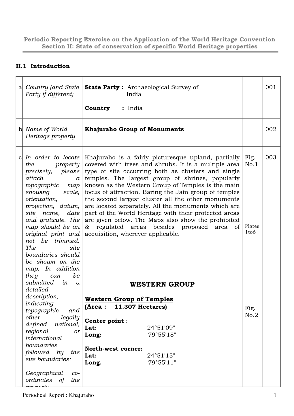 Section II: Periodic Report on the State of Conservation of the Khajuraho