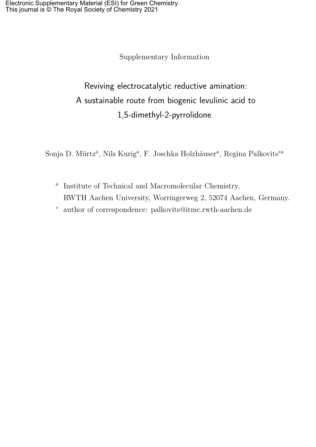 A Sustainable Route from Biogenic Levulinic Acid to 1,5-Dimethyl-2-Pyrrolidone