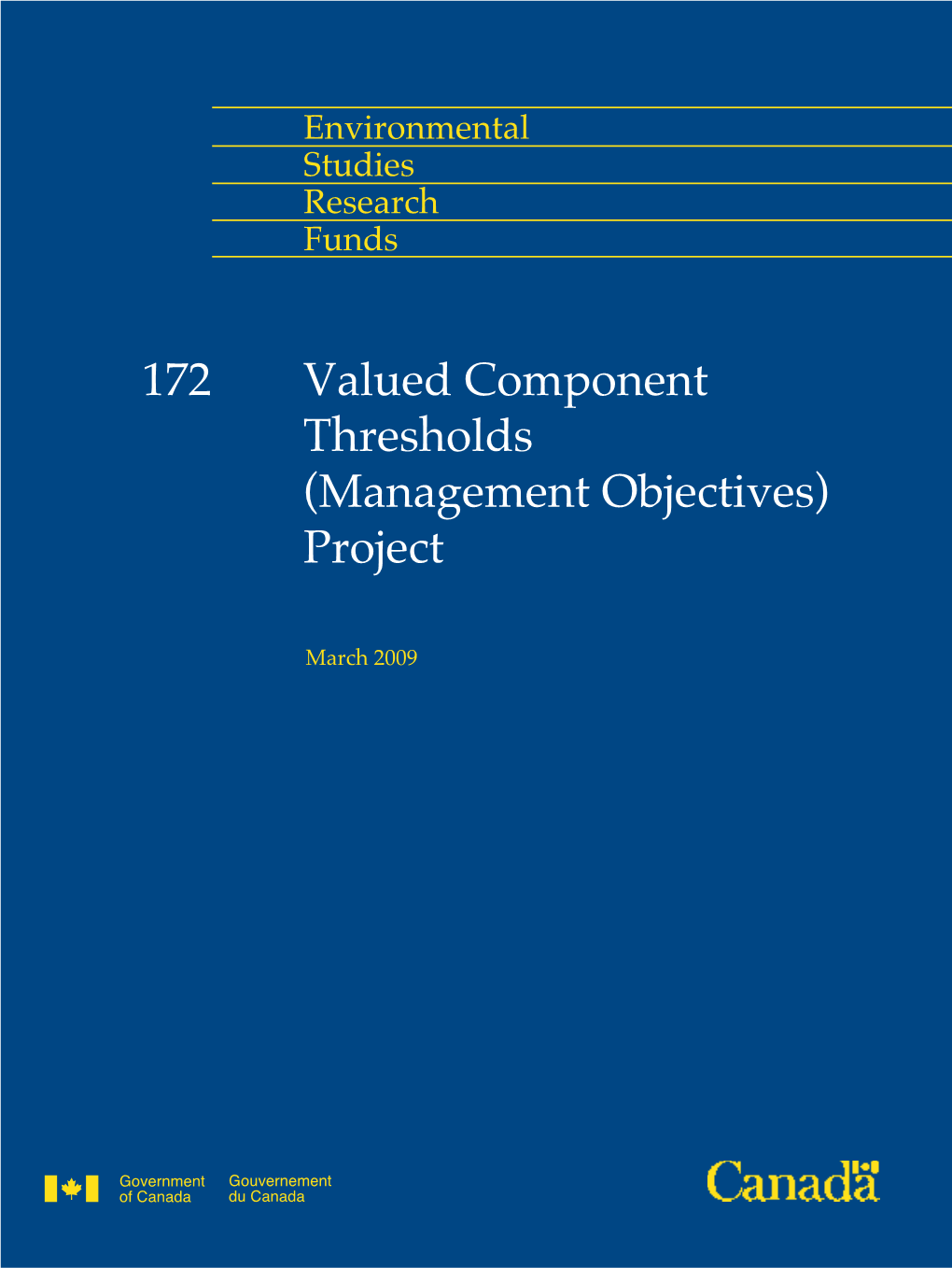 Valued Component Thresholds (Management Objectives) Project