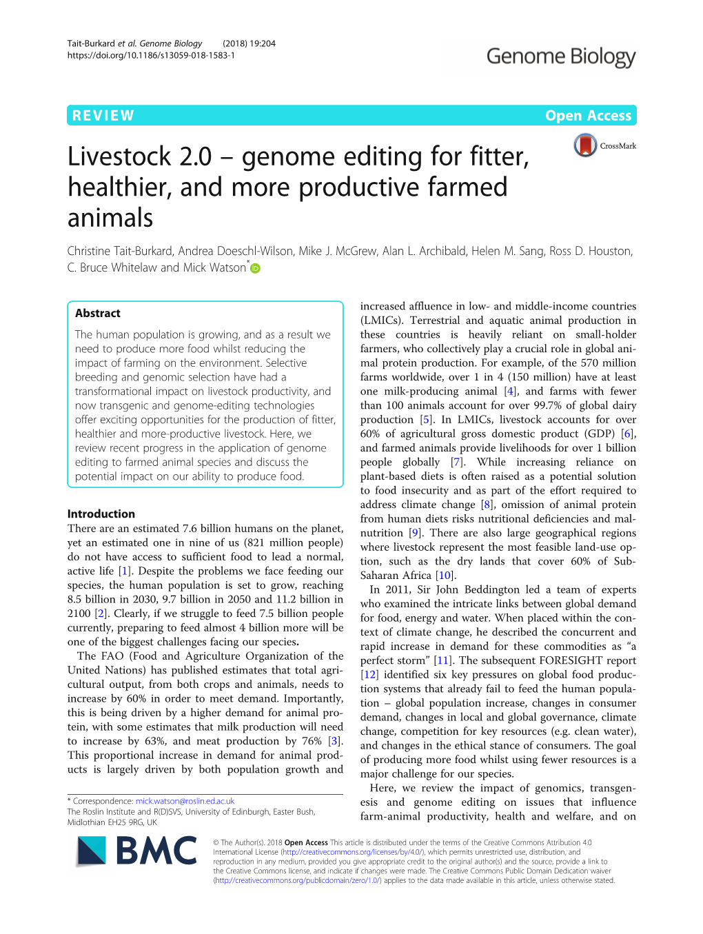 Livestock 2.0 – Genome Editing for Fitter, Healthier, and More Productive Farmed Animals Christine Tait-Burkard, Andrea Doeschl-Wilson, Mike J