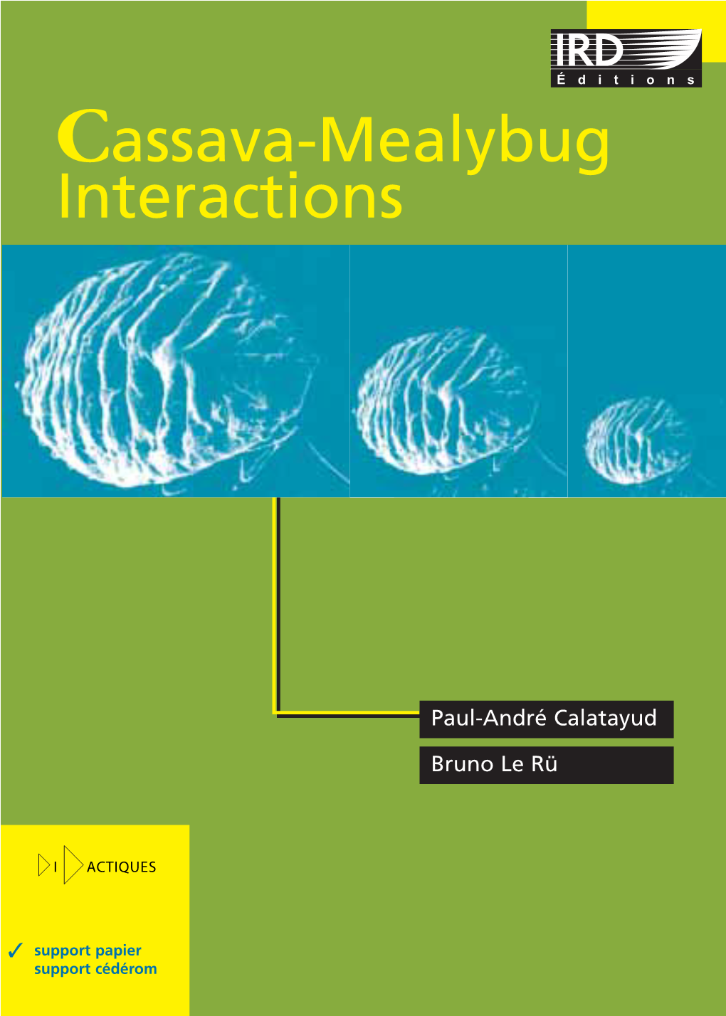 Cassava-Mealybug Interactions
