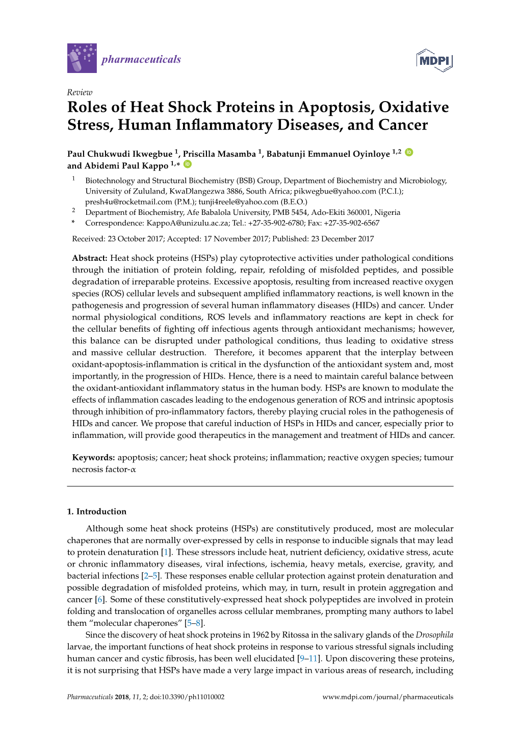 Roles of Heat Shock Proteins in Apoptosis, Oxidative Stress, Human Inﬂammatory Diseases, and Cancer