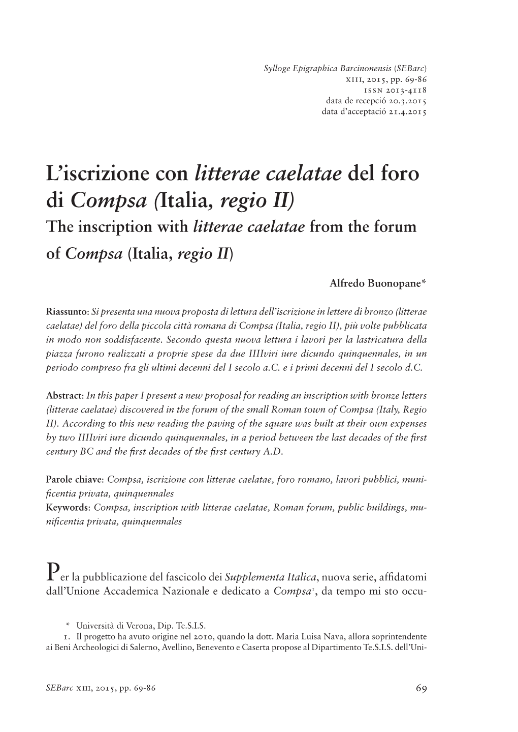 L'iscrizione Con Litterae Caelatae Del Foro Di Compsa (Italia, Regio