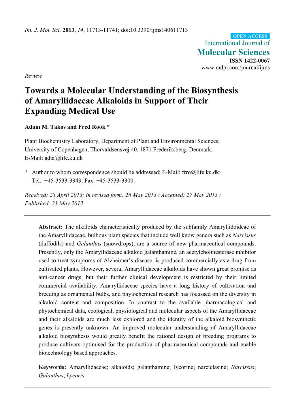 Towards a Molecular Understanding of the Biosynthesis of Amaryllidaceae Alkaloids in Support of Their Expanding Medical Use