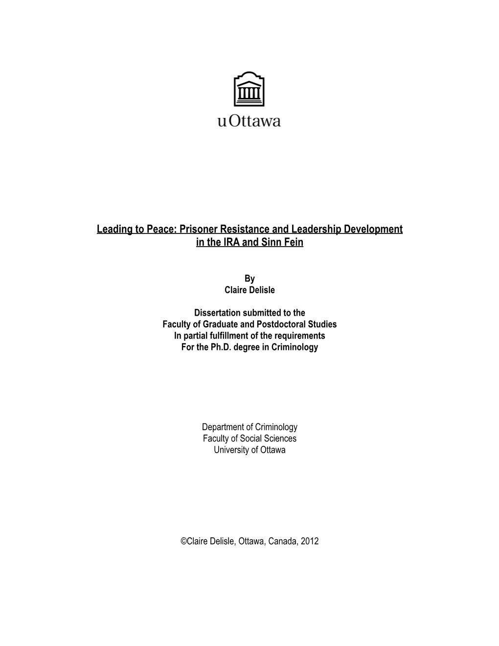 Leading to Peace: Prisoner Resistance and Leadership Development in the IRA and Sinn Fein