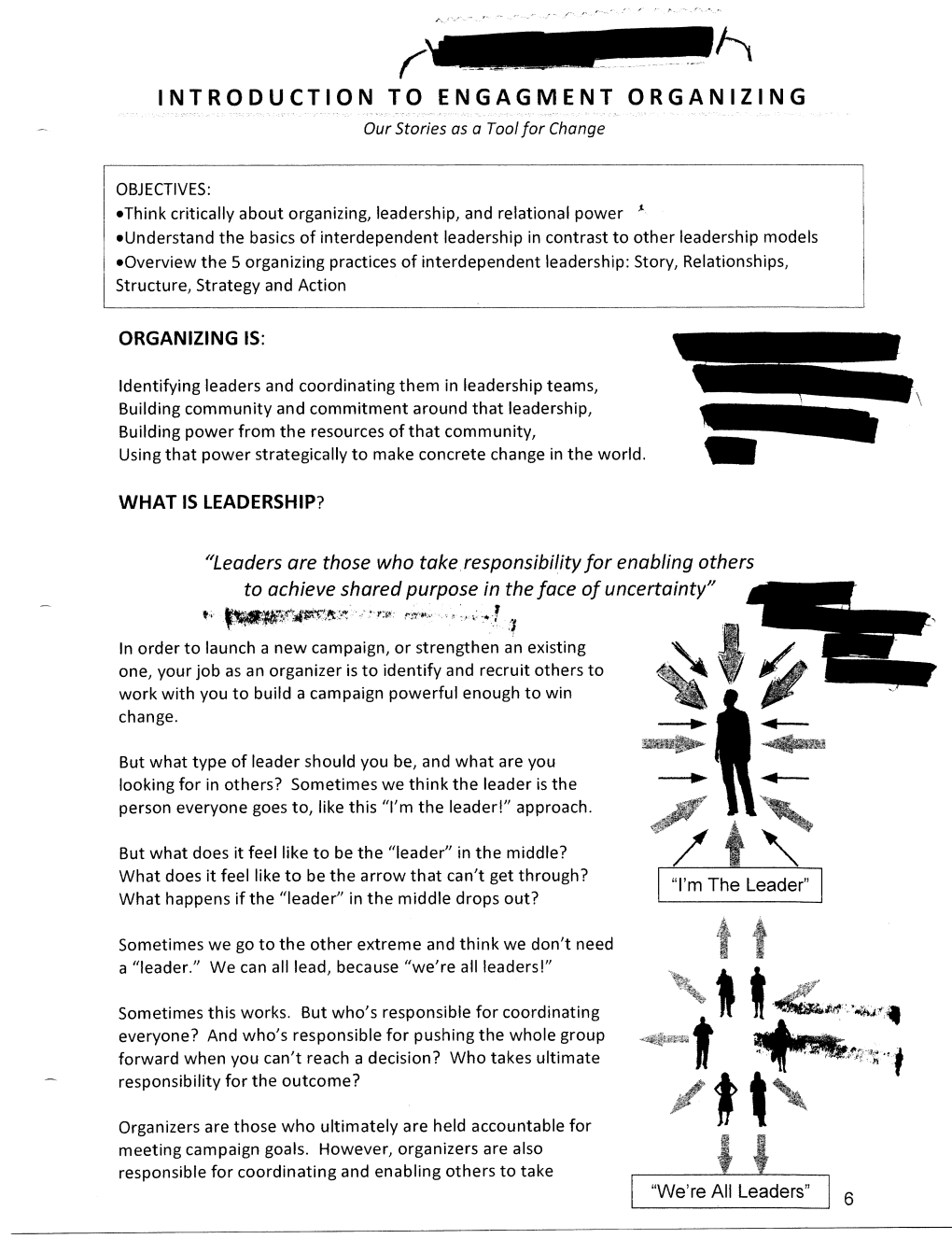 INTRODUCTION to ENGAGMENT ORGANIZING "Leaders Are Those