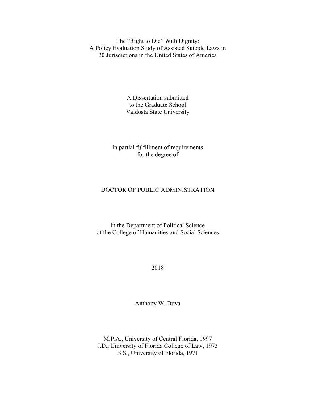 With Dignity: a Policy Evaluation Study of Assisted Suicide Laws in 20 Jurisdictions in the United States of America