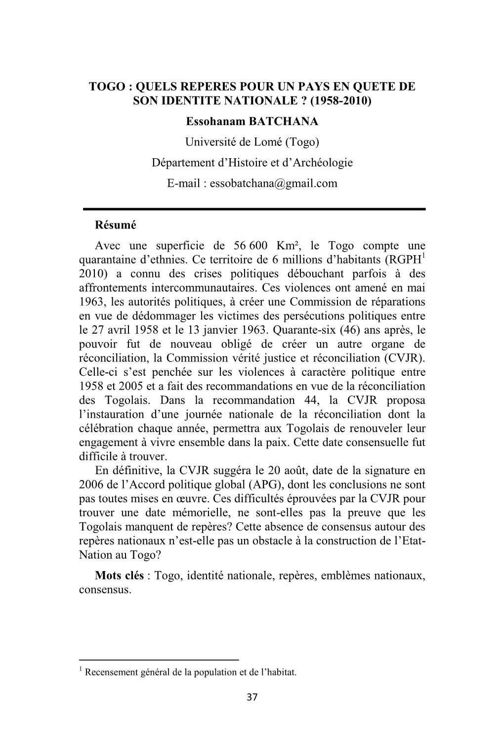 (1958-2010) Essohanam BATCHANA Université De Lomé (Togo) Département D’Histoire Et D’Archéologie E-Mail : Essobatchana@Gmail.Com