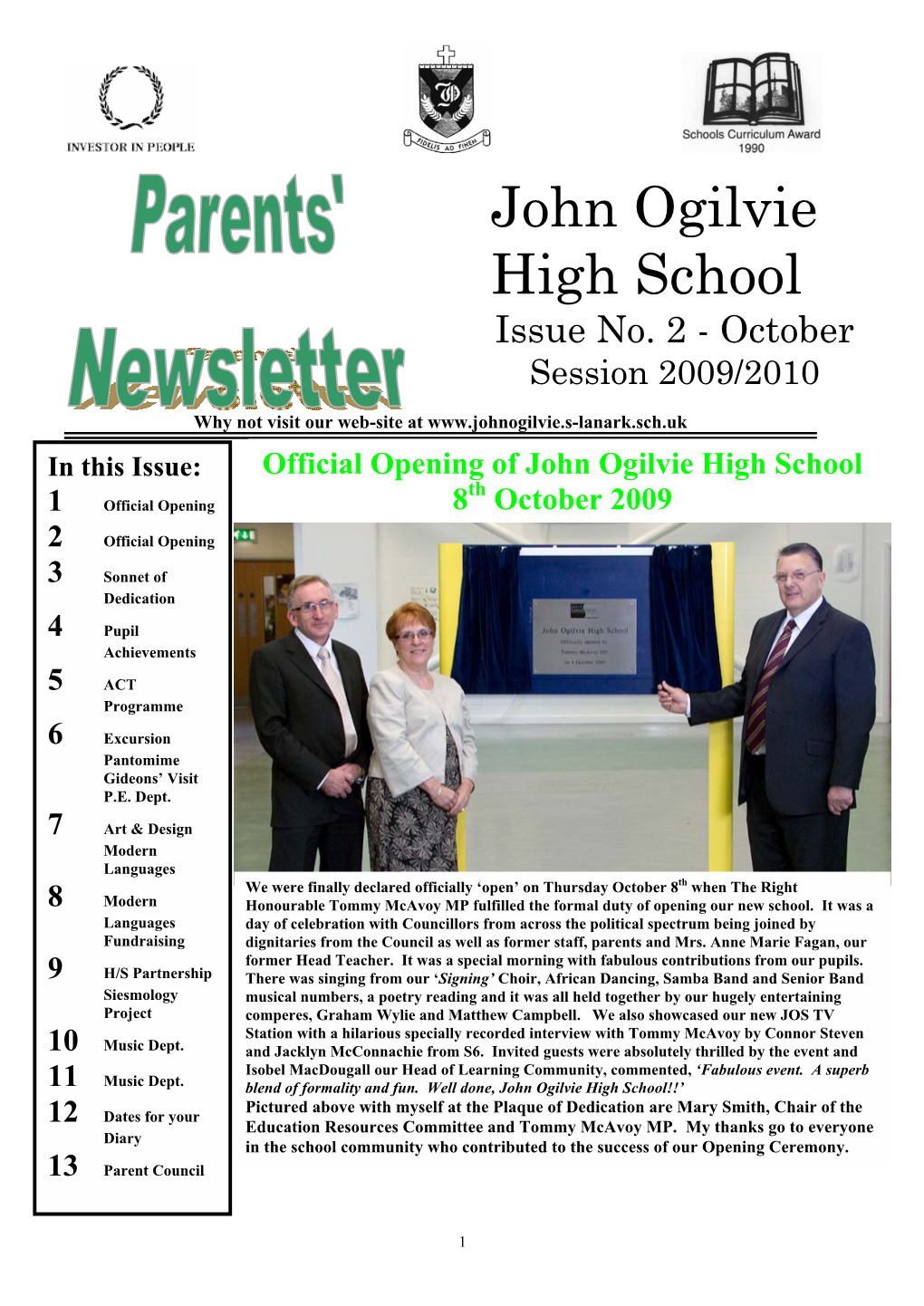 Official Opening of John Ogilvie High