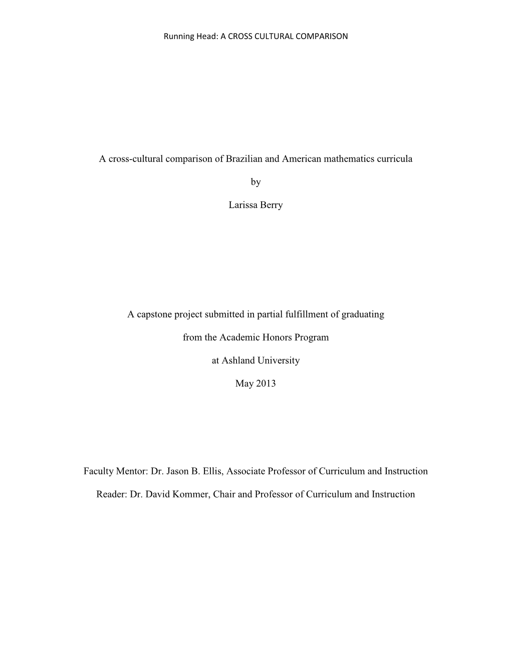 A Cross-Cultural Comparison of Brazilian and American Mathematics Curricula