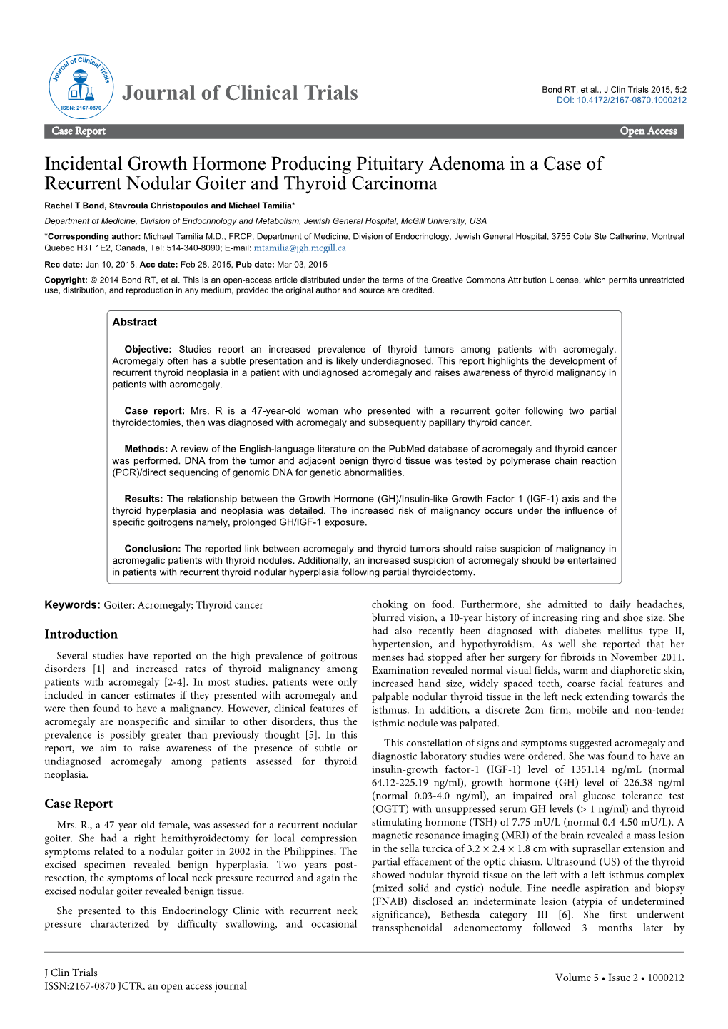 Incidental Growth Hormone Producing Pituitary Adenoma in a Case Of