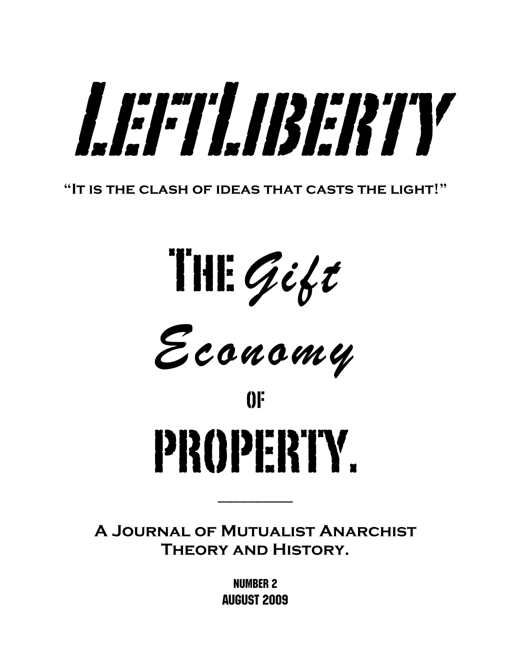 A Journal of Mutualist Anarchist Theory and History