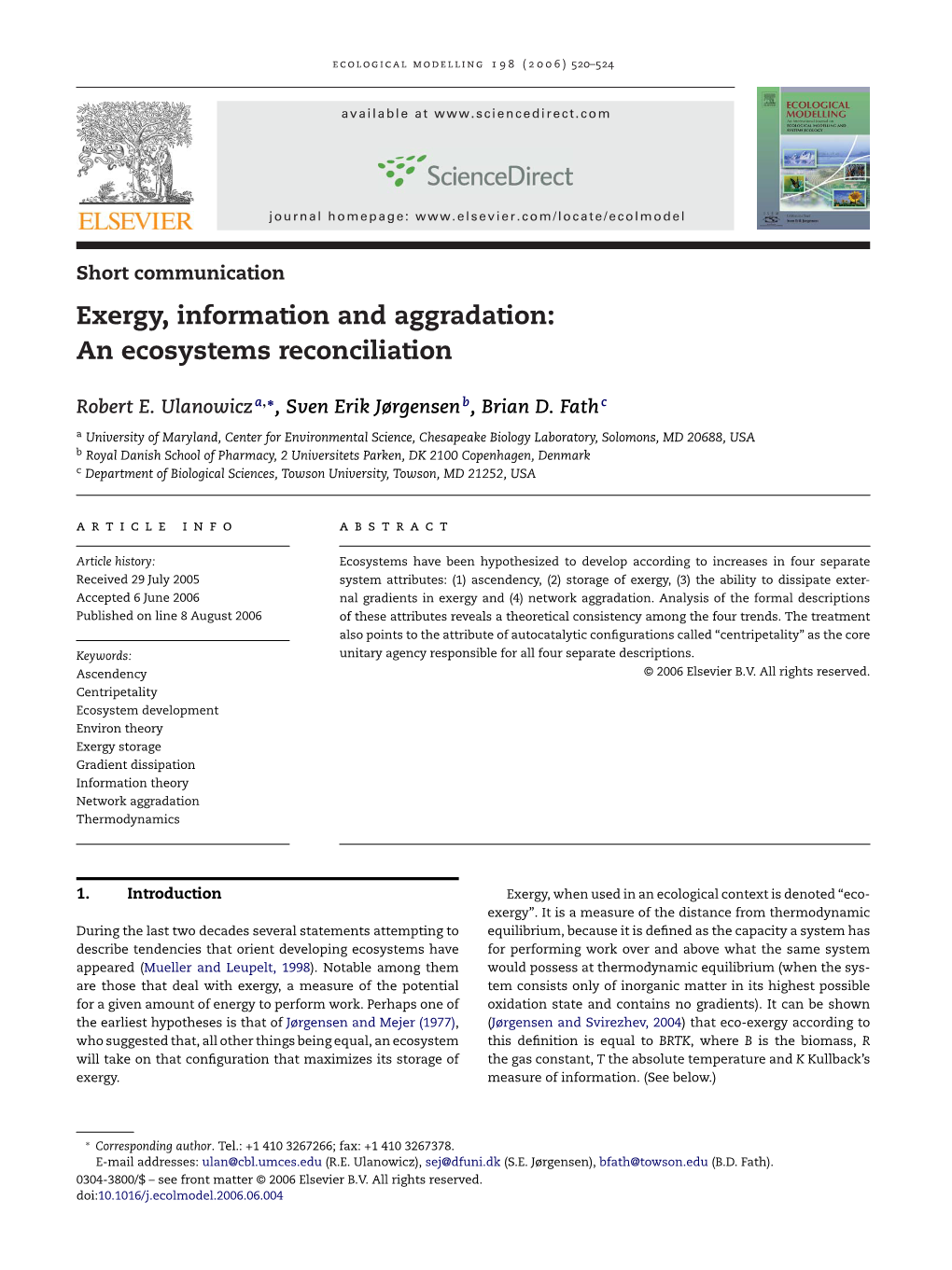 Exergy, Information and Aggradation: an Ecosystems Reconciliation